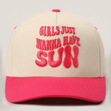 Casquette « Girls Just Wanna Have Sun » ☀️